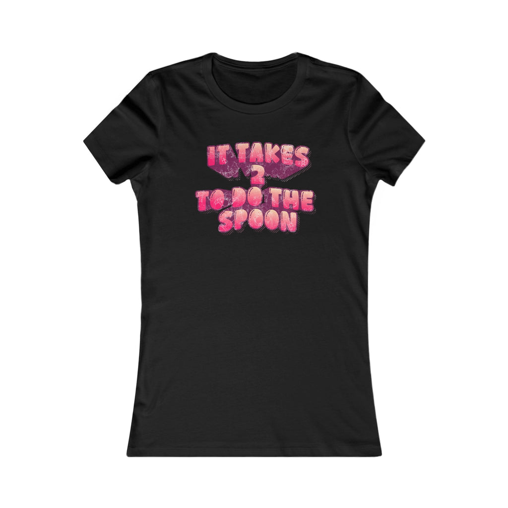 T‑Shirt — "It Takes 2 to do the Spoon" Pink Bubble Letter Graphic Tee