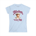 Bluhm With Me Tee — Women’s Vintage Cowboy - Tim Bluhm