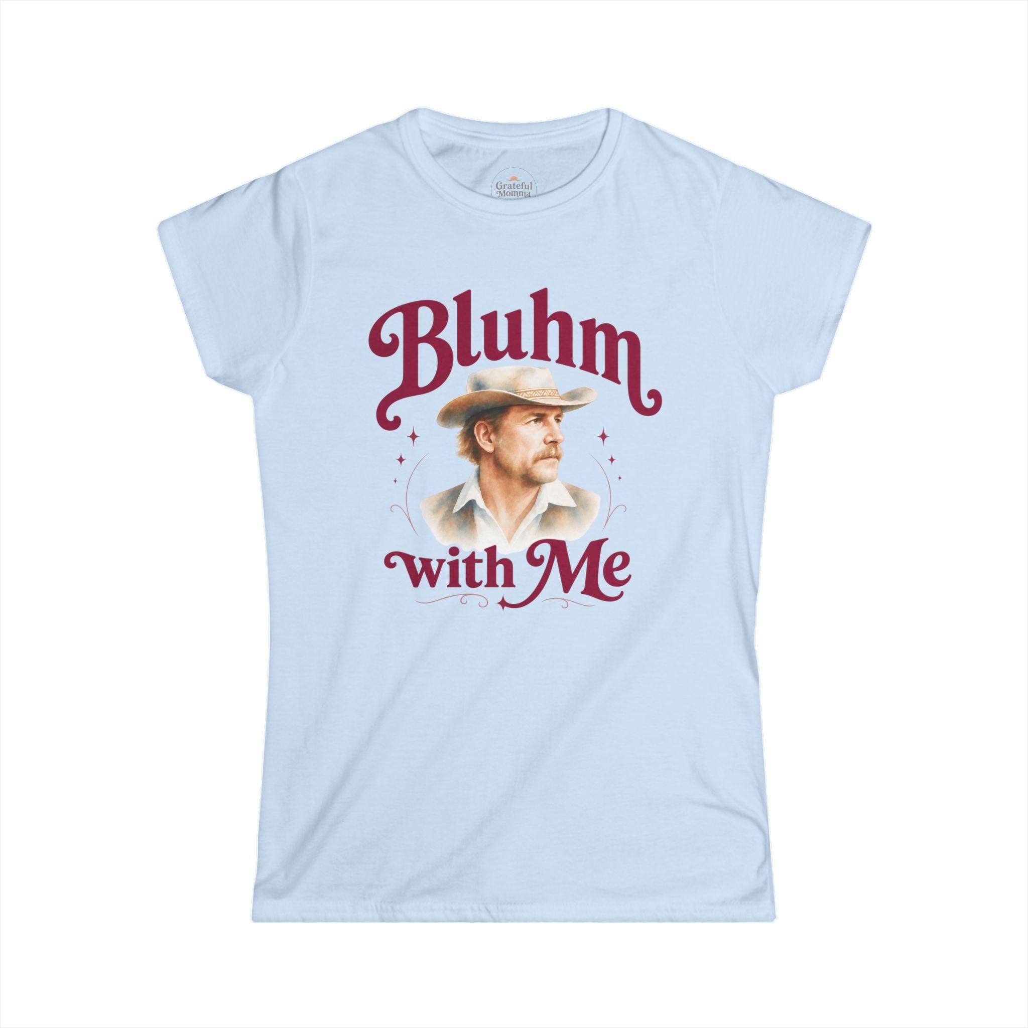 Bluhm With Me Tee — Women’s Vintage Cowboy - Tim Bluhm