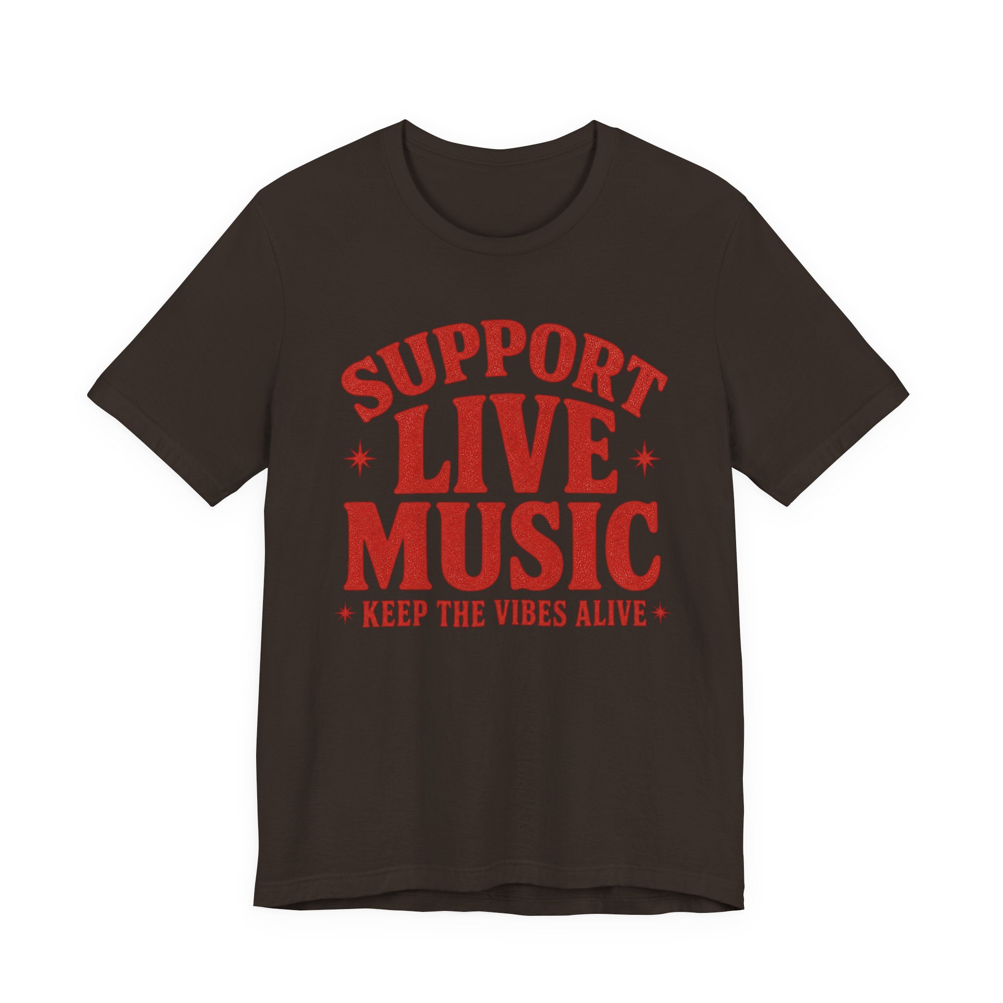 Support Live Music T-Shirt — Keep the Vibes Alive Concert Tee
